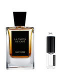 SAMPLE - Day Three Fragrances La Tacita De Café Extrait