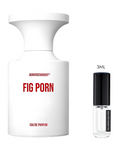 SAMPLE - Borntostandout Fig Porn EDP