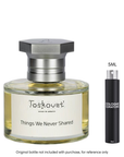 Toskovat Things We Never Shared Extrait