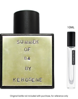 SAMPLE - Kerosene Summer Of 84 EDP