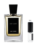 SAMPLE - Day Three Fragrances Say Less EDP
