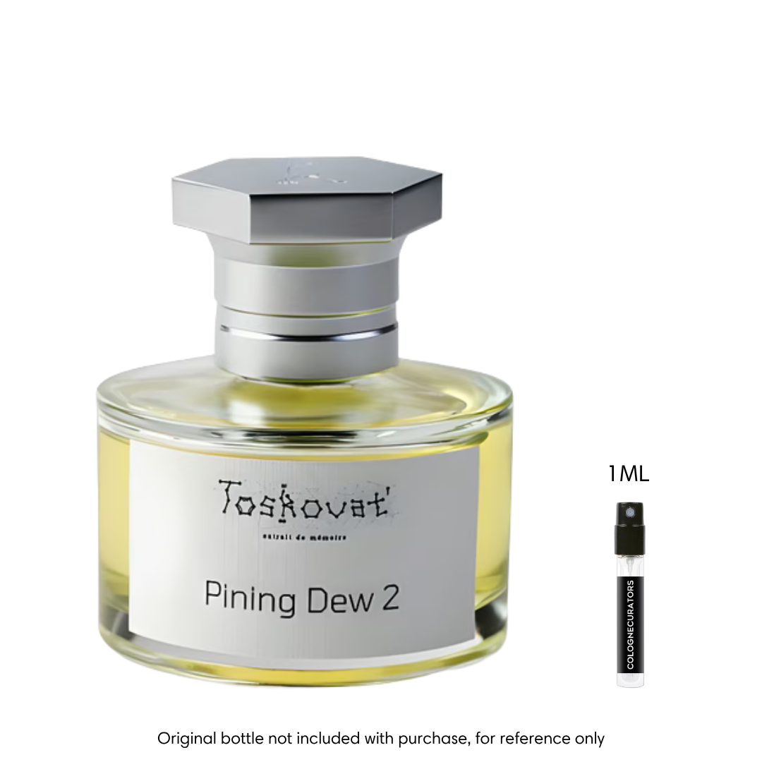 Toskovat Pining Dew 2 Extrait