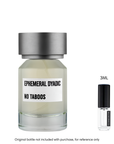 Ephemeral Dyadic No Taboos EDP