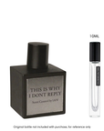 SAMPLE - Scent Control by LKW This Is Why I Dont Reply EDP