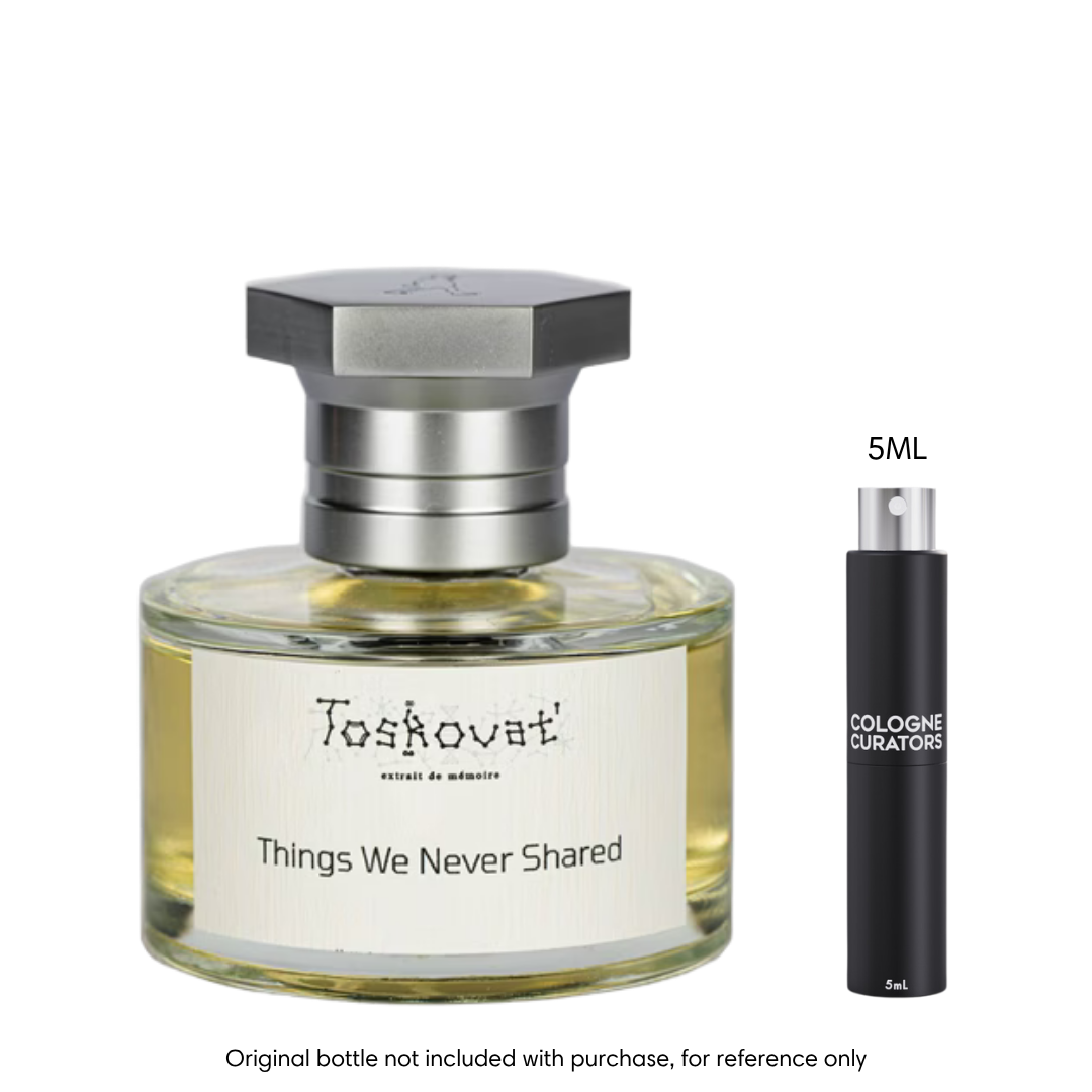 Toskovat Things We Never Shared Extrait