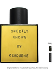 SAMPLE - Kerosene Sweetly Known EDP