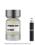 Ephemeral Dyadic No Taboos EDP