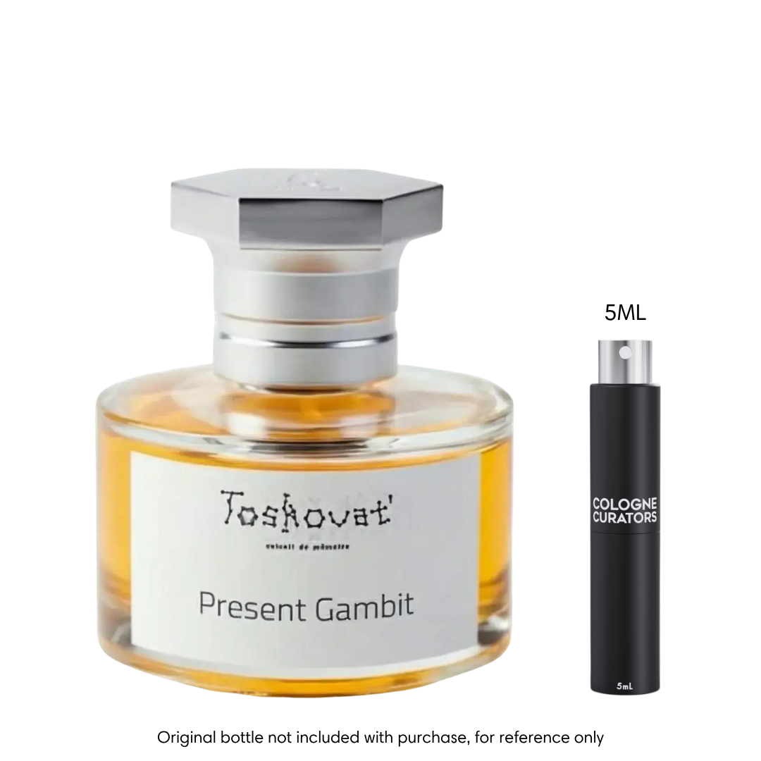 Toskovat Present Gambit Extrait
