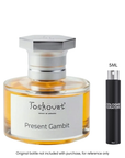 Toskovat Present Gambit Extrait