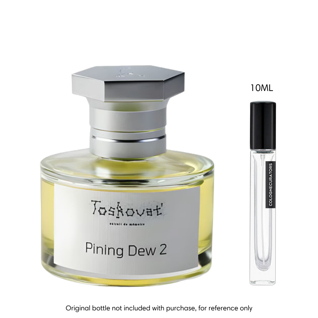 Toskovat Pining Dew 2 Extrait