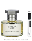 Toskovat Things We Never Shared Extrait