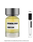 Ephemeral Dyadic Liquid Skin EDP