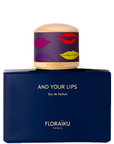 Floraiku And Your Lips EDP